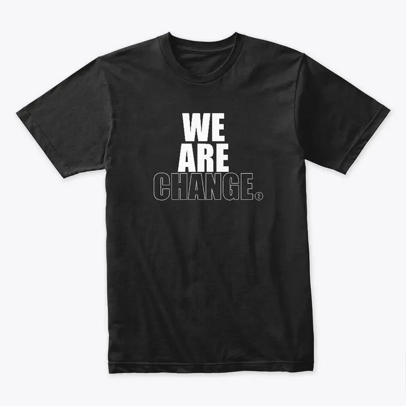 We Are Change